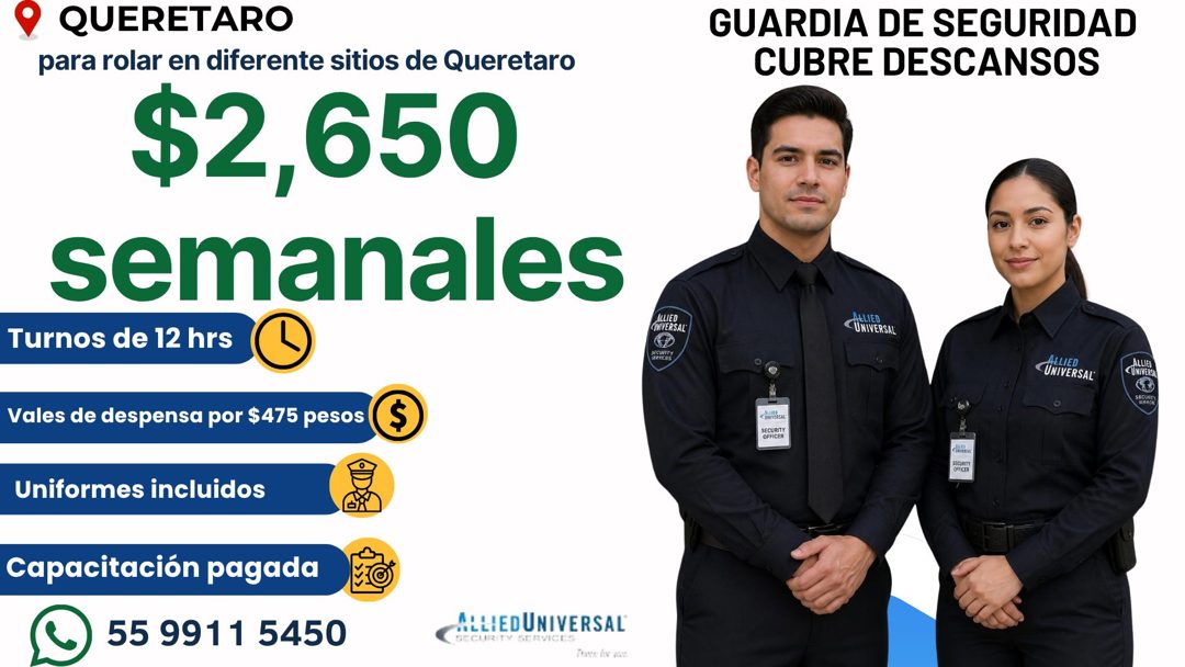 Banner del anuncio de la vacante: • QUERETARO · para rolar en diferente sitios de Queretaro · $2,650 · semanales · Turnos de 12 hrs · Vales de despensa por $475 pesos · (S · 
