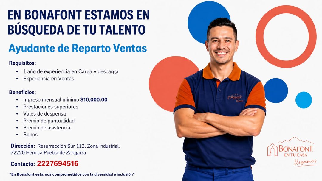 Banner del anuncio de la vacante: EN BONAFONT ESTAMOS EN · BÚSQUEDA DE TU TALENTO · Ayudante de Reparto Ventas · Requisitos: · • 1 año de experiencia en Carga y descarga · • 