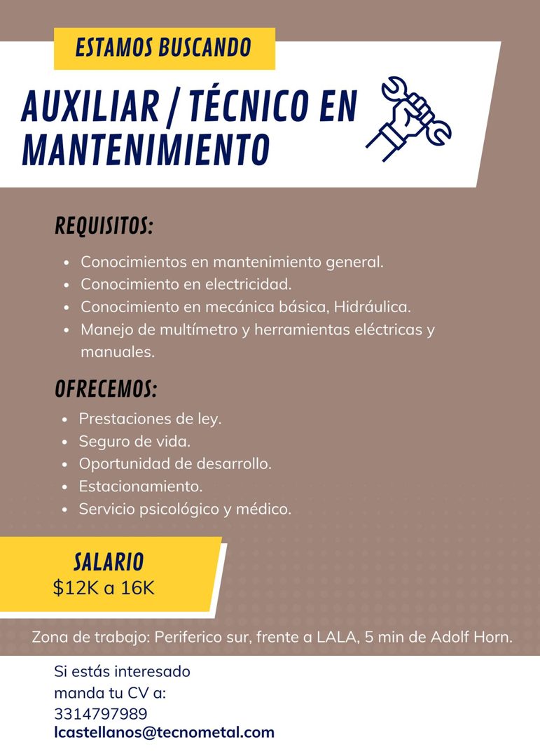 Banner del anuncio de la vacante: ESTAMOS BUSCANDO · AUXILIAR / TÉCNICO EN · MANTENIMIENTO · REQUISITOS: · • Conocimientos en mantenimiento general. · • Conocimiento en elect