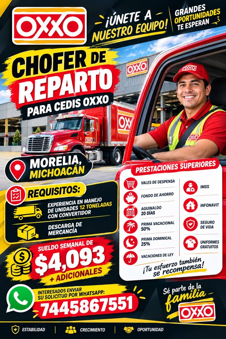 Banner del anuncio de la vacante: OXXO · ¡ÚNETE A O · NUESTRO EQUIPO! · CHOFER DE · REPARTO · PARA CEDIS OXXO · GRANDES · OPORTUNIDADES · TE ESPERAN · 6XX · OX · OXO · MORELI