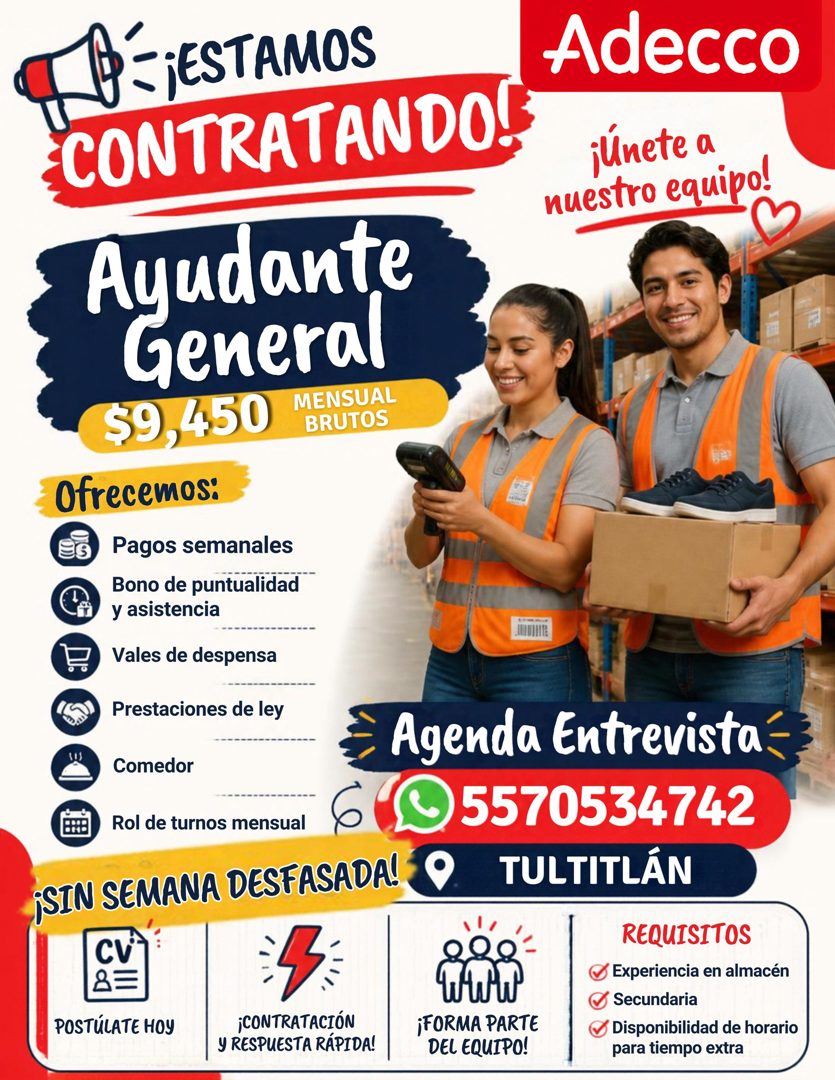 Banner del anuncio de la vacante: -¡ESTAMOS · CONTRATANDO! · Ayudante · General · $9,450 · MENSUAL · BRUTOS · Ofrecemos: · Pagos semanales · Bono de puntualidad · y asistenci