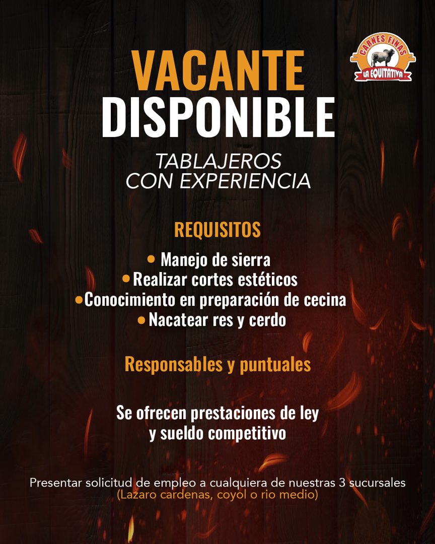 Banner del anuncio de la vacante: VACANTE · DISPONIBLE · TABLAJEROS · CON EXPERIENCIA · CONNES TINO · LA COUITATIVA" · REQUISITOS · • Manejo de sierra · • Realizar cortes est