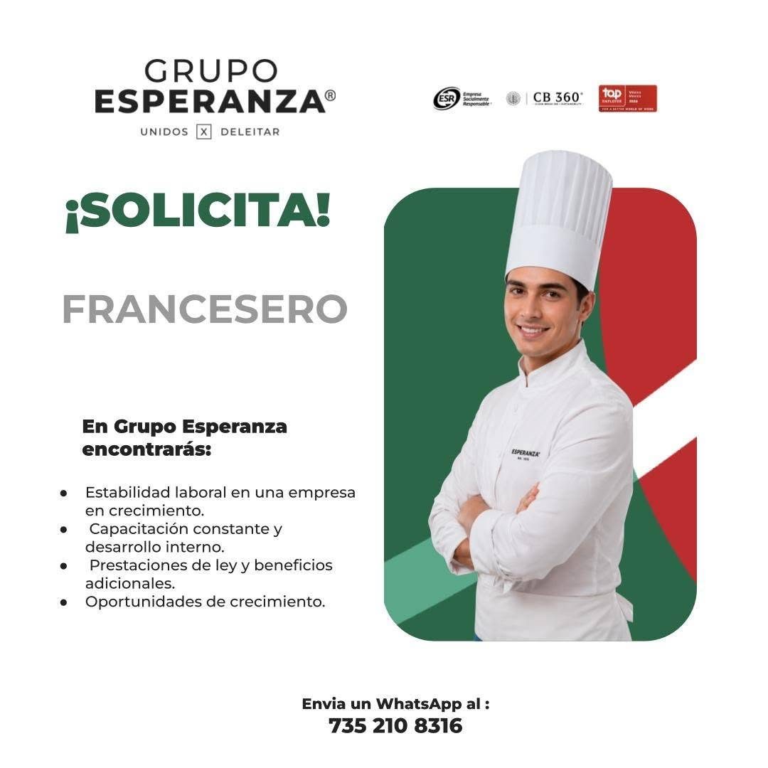 Banner del anuncio de la vacante: GRUPO · ESPERANZA® · UNIDOS X DELEITAR · | CB 360* · top · ¡SOLICITA! · FRANCESERO · En Grupo Esperanza · encontrarás: · • Estabilidad labor