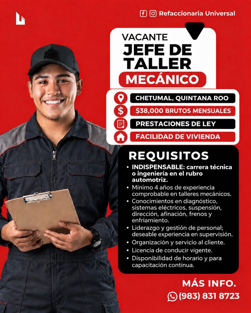 Banner del anuncio de la vacante: J O Refaccionaria Universal · VACANTE · JEFE DE · TALLER · MECÁNICO · CHETUMAL, QUINTANA ROO · $38,000 BRUTOS MENSUALES · PRESTACIONES DE LE