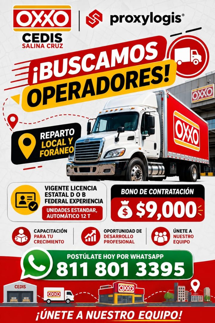 Banner del anuncio de la vacante: OXXO · proxylogis® · CEDIS · SALINA CRUZ · ¡BUSCAMOS · OPERADORES! · OXO · REPARTO · LOCAL Y · FORÁNEO · OXO · VIGENTE LICENCIA · ESTATAL D 