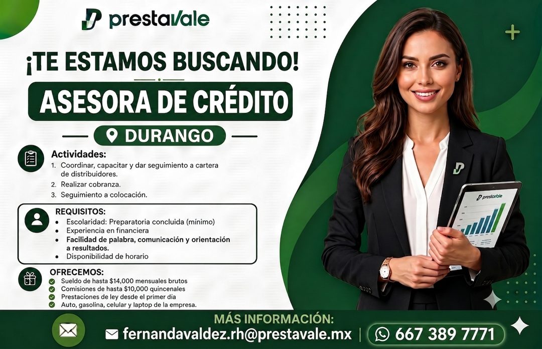 Banner del anuncio de la vacante: J prestavale · + · ¡TE ESTAMOS BUSCANDO! · ASESORA DE CRÉDITO · • DURANGO · Actividades: · 1. Coordinar, capacitar y dar seguimiento a carte