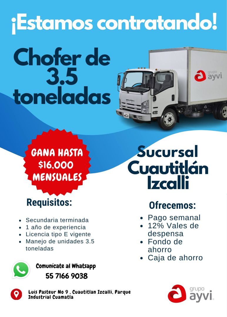 Banner del anuncio de la vacante: ¡Estamos contratando! · Chofer de · 3.5 · grupo · ayvi · toneladas · GANA HASTA · $16,000 · MENSUALES · Requisitos: · • Secundaria terminada