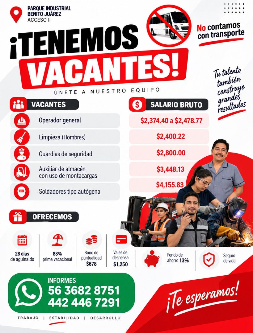 Banner del anuncio de la vacante: PARQUE INDUSTRIAL · BENITO JUÁREZ · ACCESO II · ¡TENEMOS · VACANTES! · ÚNETE A NUESTRO EQUIPO · VACANTES · SALARIO BRUTO · Operador general 