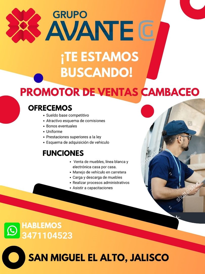 Banner del anuncio de la vacante: GRUPO · AVANTE G · ¡TE ESTAMOS · BUSCANDO! · PROMOTOR DE VENTAS CAMBACEO · OFRECEMOS · • Sueldo base competitivo · • Atractivo esquema de co