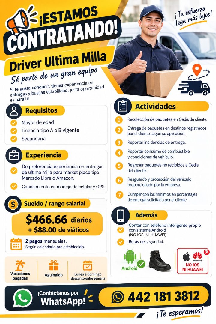 Banner del anuncio de la vacante: -¡ESTAMOS · CONTRATANDO! · Driver Ultima Milla · Sé parte de un gran equipo · Si te gusta conducir, tienes experiencia en · entregas y busca