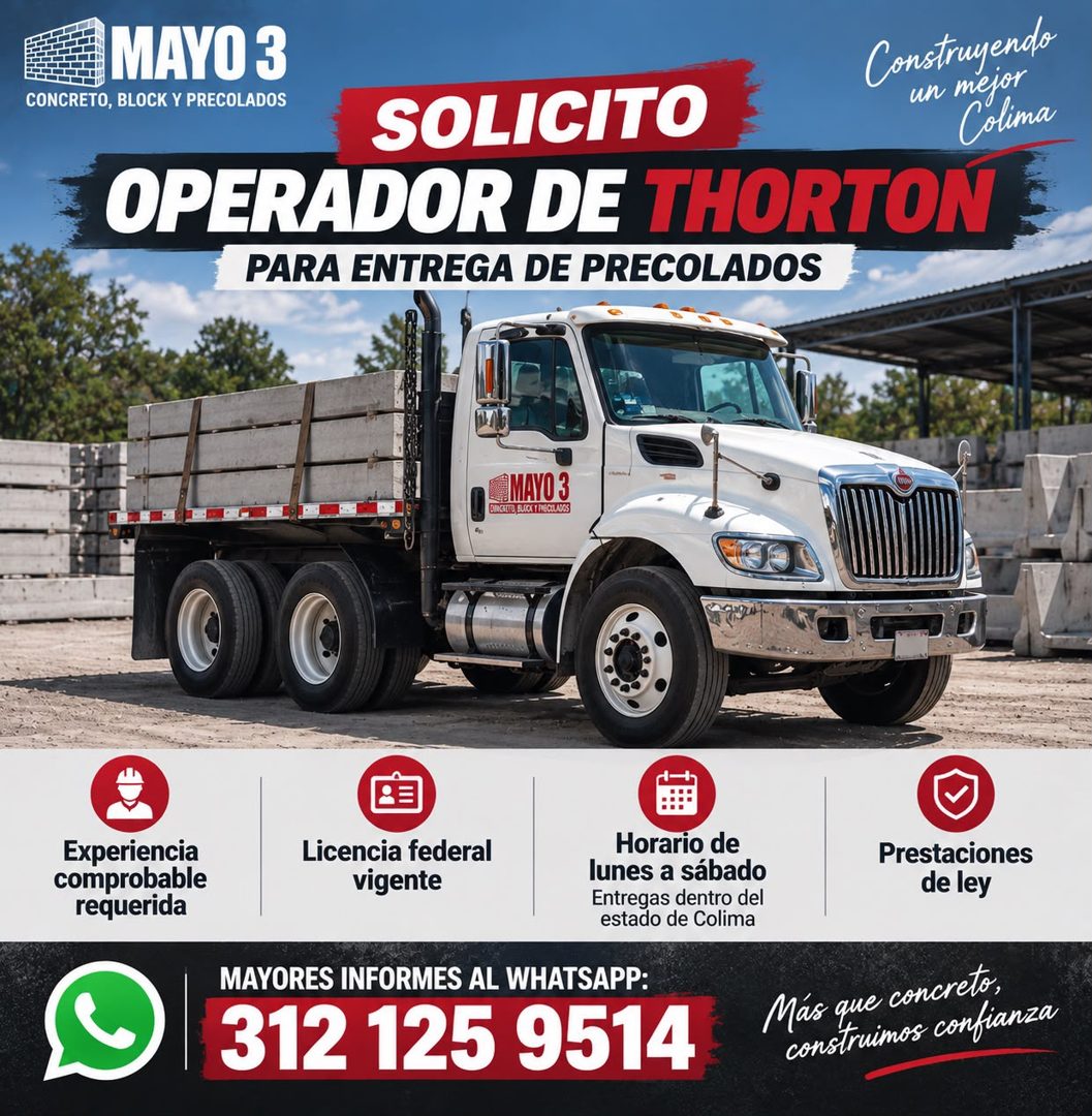 Banner del anuncio de la vacante: MAYO 3 · CONCRETO, BLOCK Y PRECOLADOS · Construyendo · SOLICITO · un mejor · Colima · OPERADOR DE THORTON · PARA ENTREGA DE PRECOLADOS · MAY