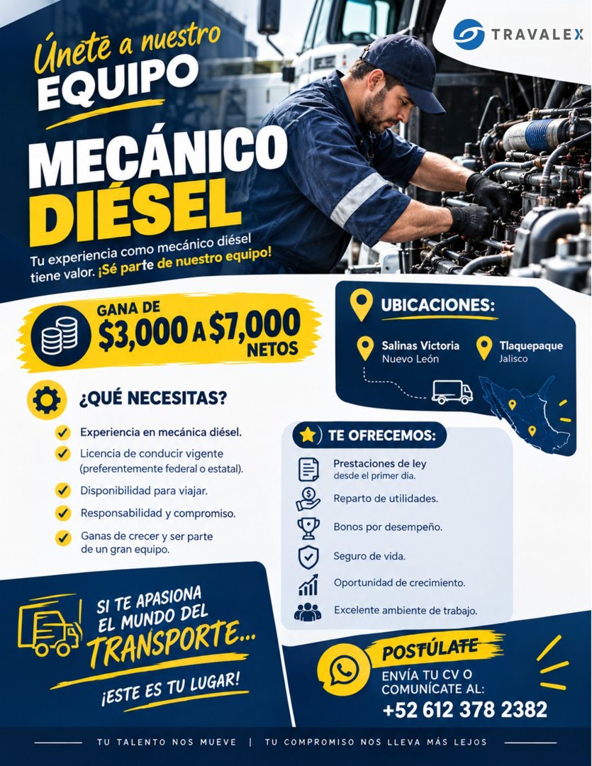 Banner del anuncio de la vacante: Únete a nuestro · EQUIPO · MECÁNICO · DIÉSEL · Tu experiencia como mecánico diésel · tiene valor. ¡Sé parte de nuestro equipo! · GANA DE · $