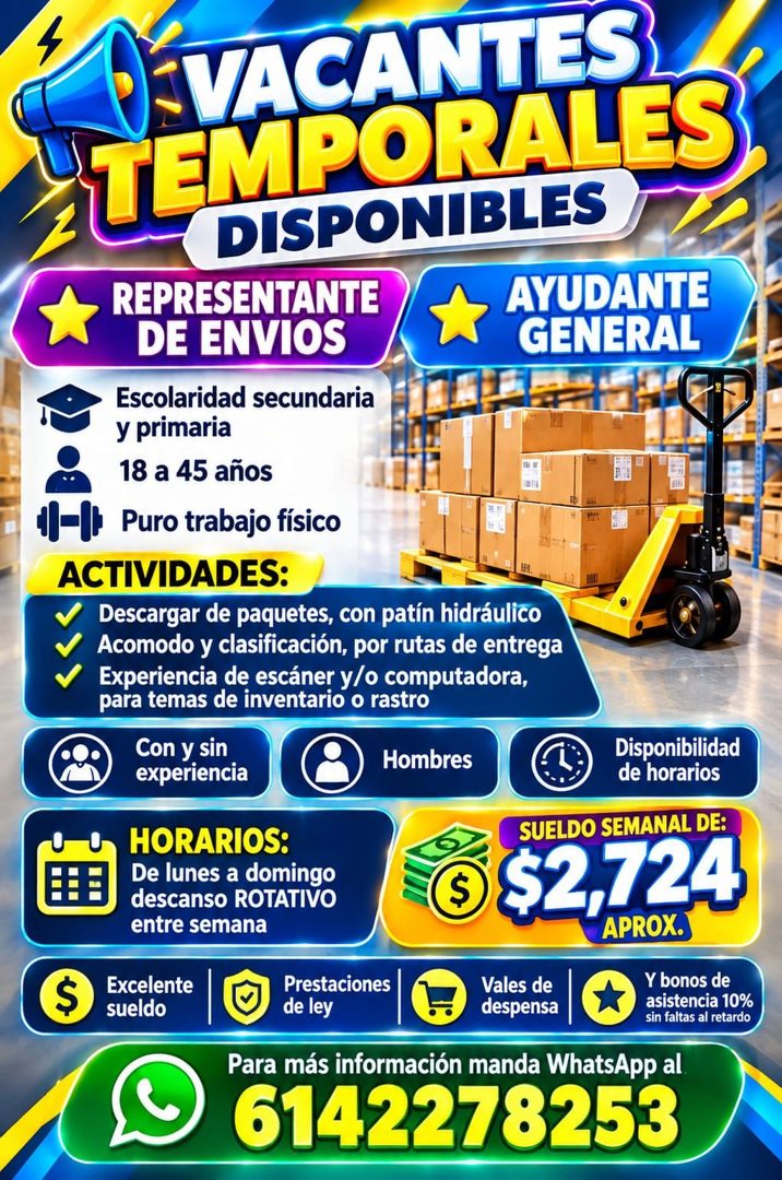 Banner del anuncio de la vacante: VACANTES · TEMPORALES · DISPONIBLES · REPRESENTANTE · DE ENVIOS · AYUDANTE · GENERAL · Escolaridad secundaria · y primaria · 18 a 45 años · 