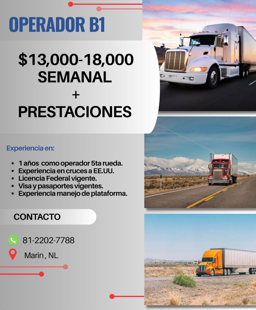 Banner del anuncio de la vacante: OPERADOR B1 · $13,000-18,000 · SEMANAL · + · PRESTACIONES · Experiencia en: · • 1 años como operador 5ta rueda. · • Experiencia en cruces a 
