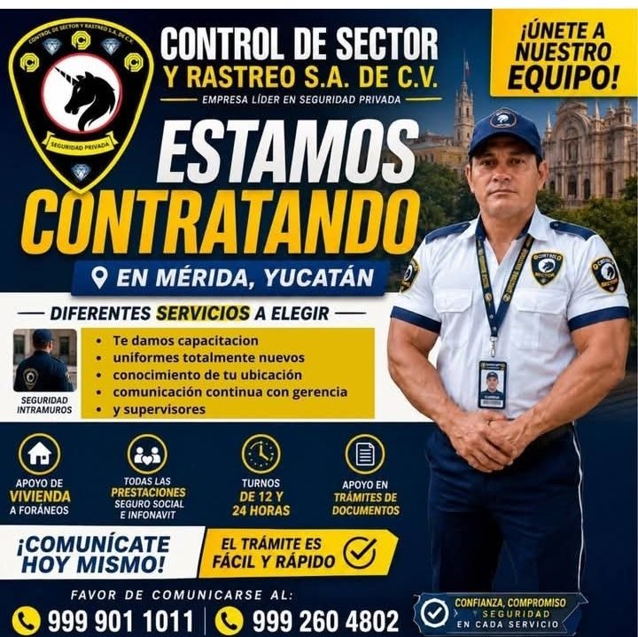 Banner del anuncio de la vacante: CONTROL DE SECTOR · Y RASTREO S.A. DE C.V. · — EMPRESA LÍDER EN SEGURIDAD PRIVADA · SEGURIDAD PRIVADA · ESTAMOS · CONTRATANDO · EN MERIDA, Y