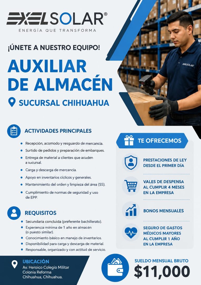 Banner del anuncio de la vacante: EXELSOLAR® · ENERGIA QUE TRANSFORMA · ¡ÚNETE A NUESTRO EQUIPO! · AUXILIAR · DE ALMACÉN · • SUCURSAL CHIHUAHUA · ACTIVIDADES PRINCIPALES · • 