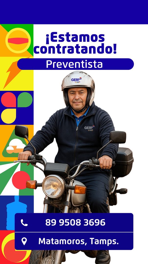 Banner del anuncio de la vacante: ¡Estamos · contratando! · Preventista · GEP? · Gee- · 89 9508 3696 · Matamoros, Tamps.