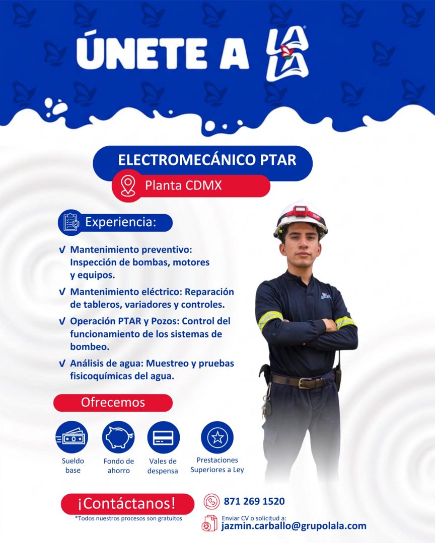 Banner del anuncio de la vacante: ÚNETE A LA · ELECTROMECÁNICO PTAR · Planta CDMX · Experiencia: · V Mantenimiento preventivo: · Inspección de bombas, motores · y equipos. · 