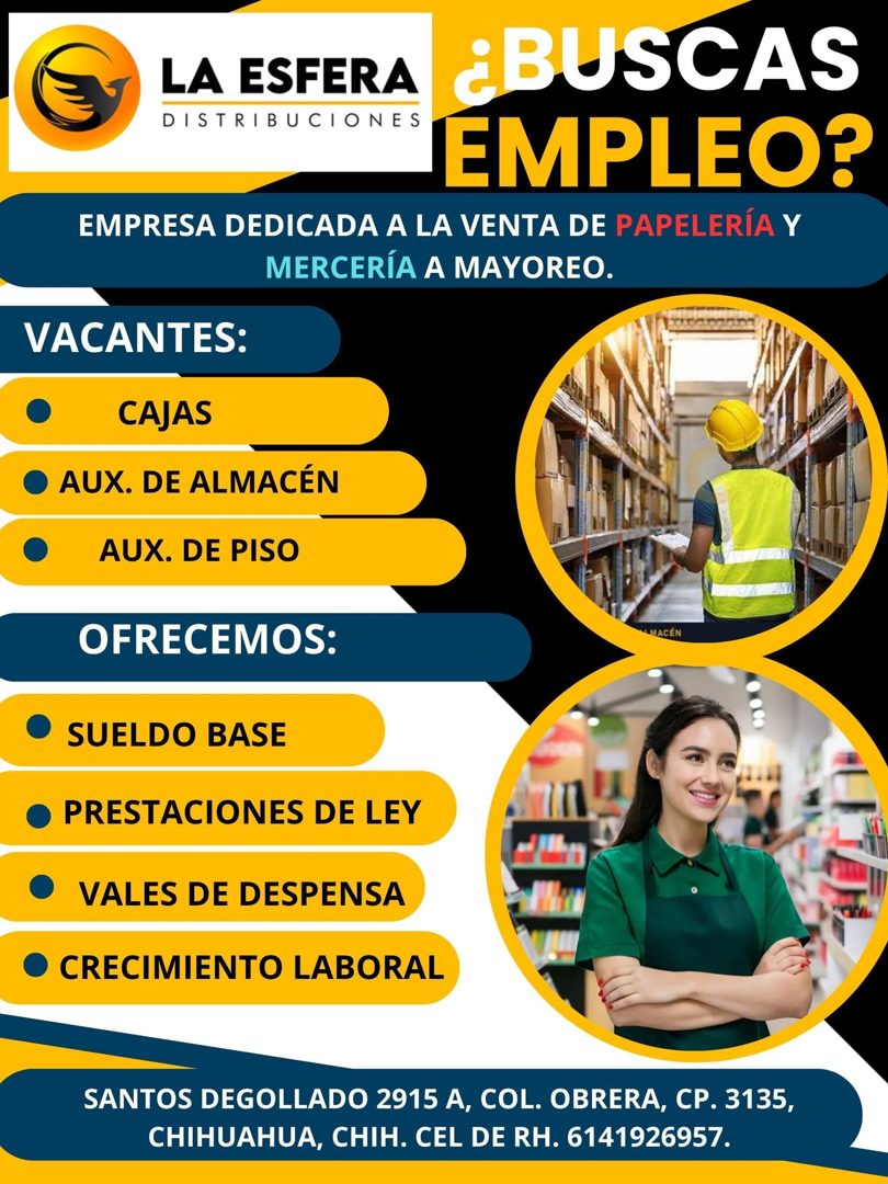 Banner del anuncio de la vacante: LA ESFERA · ¿BUSCAS · DISTRIBUCIONES · EMPLEO? · EMPRESA DEDICADA A LA VENTA DE PAPELERÍA Y · MERCERÍA A MAYOREO. · VACANTES: · CAJAS · • AU
