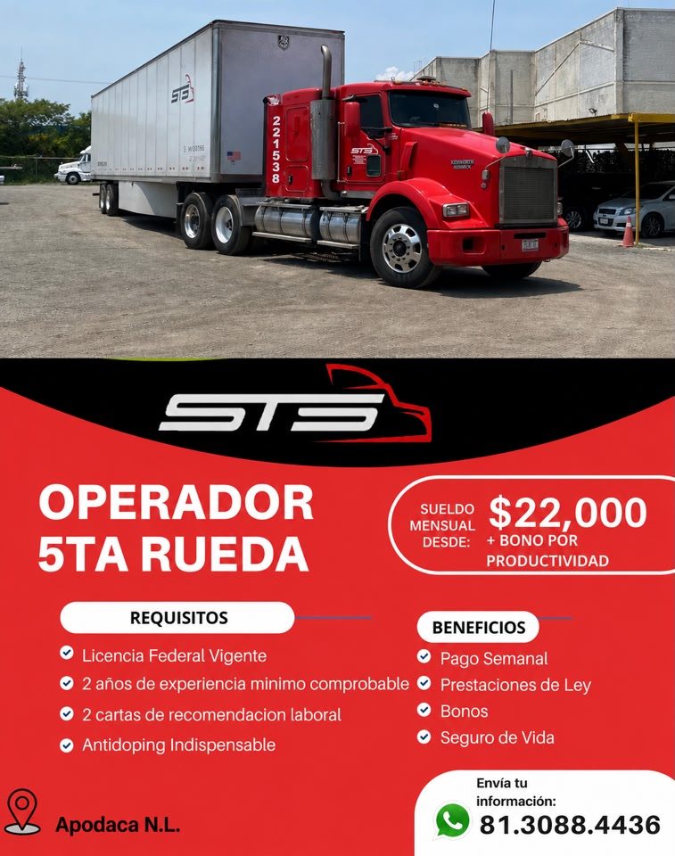 Banner del anuncio de la vacante: STE · OPERADOR · 5TA RUEDA · SUELDO · MENSUAL · DESDE: · $22,000 · + BONO POR · PRODUCTIVIDAD · REQUISITOS · BENEFICIOS · Licencia Federal V