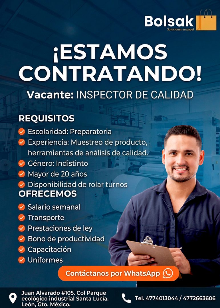 Banner del anuncio de la vacante: Bolsak · Soluciones en papel · ¡ESTAMOS · CONTRATANDO! · Vacante: INSPECTOR DE CALIDAD · REQUISITOS · Escolaridad: Preparatoria · Experienci