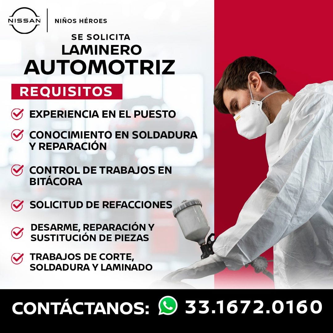 Banner del anuncio de la vacante: NISSAN · NIÑOS HÉROES · SE SOLICITA · LAMINERO · AUTOMOTRIZ · REQUISITOS · EXPERIENCIA EN EL PUESTO · CONOCIMIENTO EN SOLDADURA · Y REPARACI