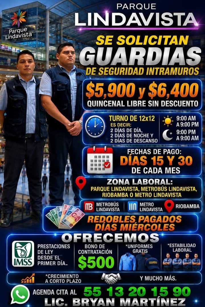 Banner del anuncio de la vacante: Parque · Lindavista · IMSS · PARQUE · LINDAVISTA · SE SOLICITAN · GUARDIAS · DE SEGURIDAD INTRAMUROS · $5,900 y $6,400 · QUINCENAL LIBRE SIN