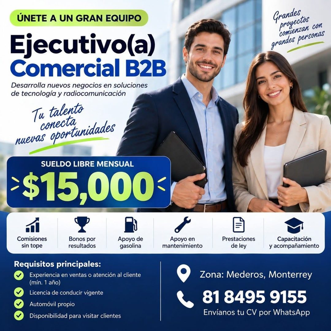 Banner del anuncio de la vacante: ÚNETE A UN GRAN EQUIPO · Ejecutivo(a) · Comercial B2B · Desarrolla nuevos negocios en soluciones · de tecnología y radiocomunicación · Tu ta