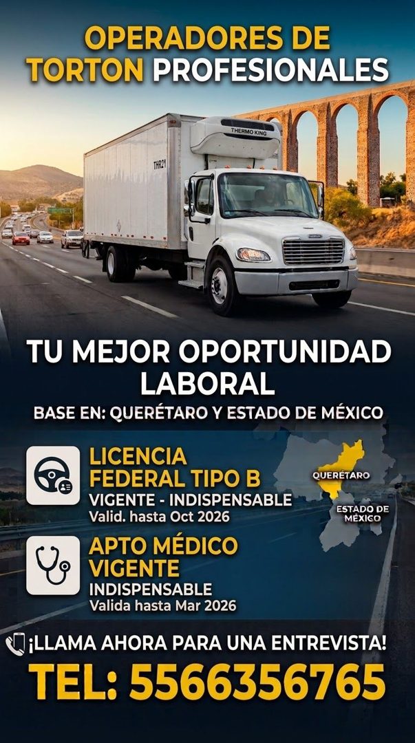 Banner del anuncio de la vacante: OPERADORES DE · TORTON PROFESIONALES · THERMO KING · THR2A · TU MEJOR OPORTUNIDAD · LABORAL · BASE EN: QUERÉTARO Y ESTADO DE MÉXICO · LICENC