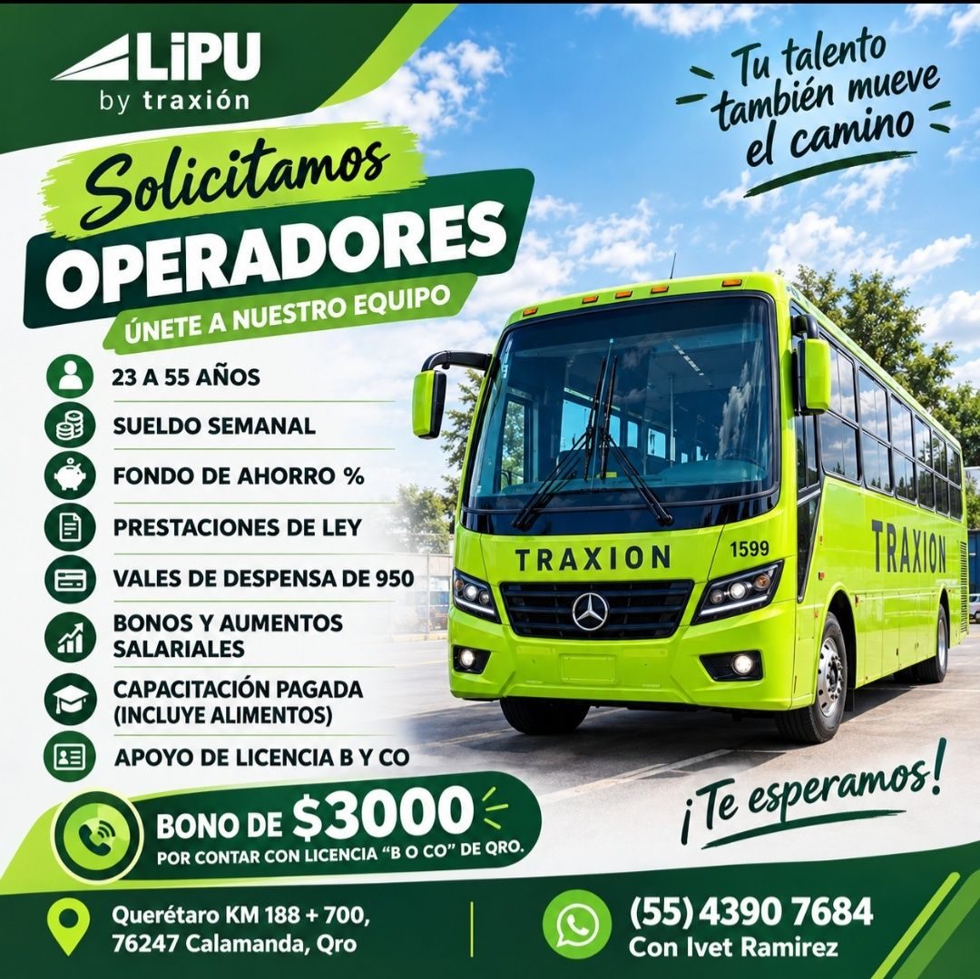 Banner del anuncio de la vacante: - LiPU · by traxión · Solicitamos · OPERADORES · ÚNETE A NUESTRO EQUIPO · 8 · 23 A 55 AÑOS · SUELDO SEMANAL · FONDO DE AHORRO % · PRESTACION