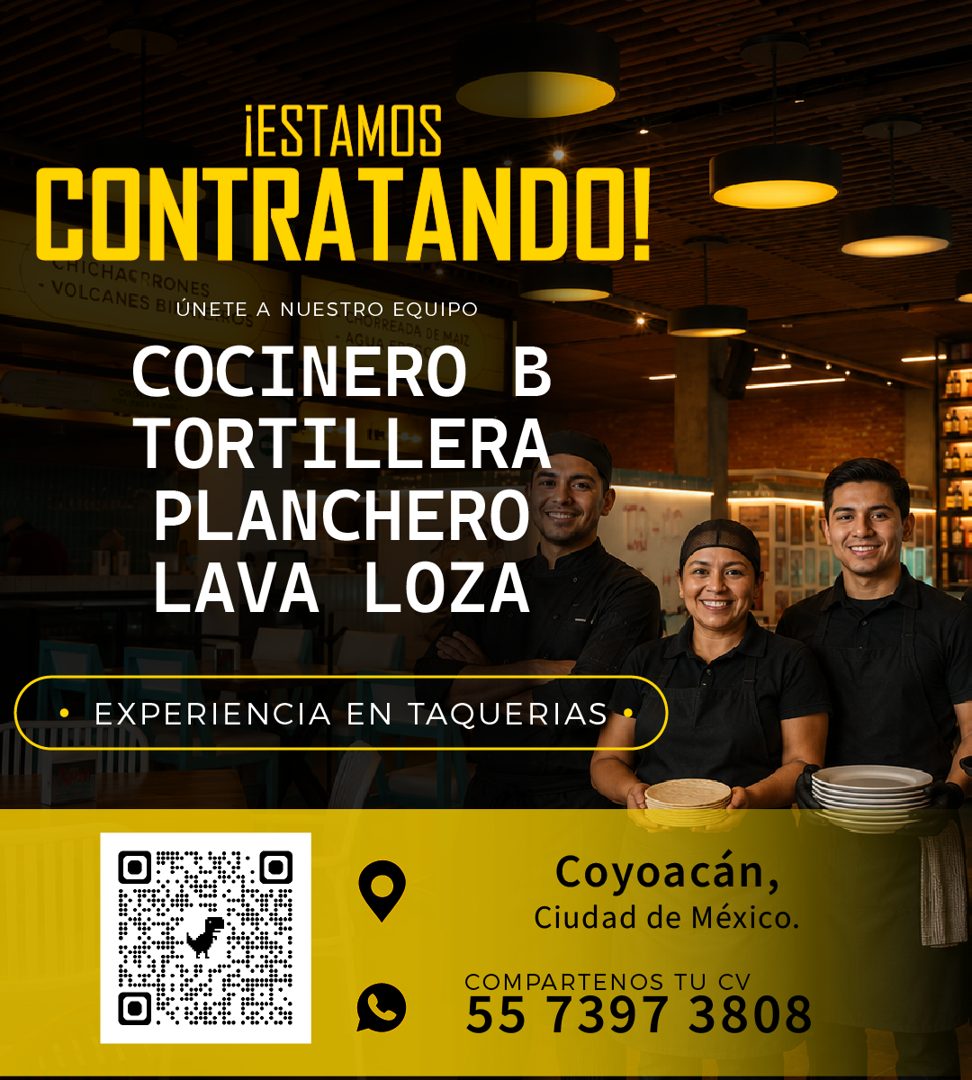 Banner del anuncio de la vacante: ¡ESTAMOS · CONTRATANDO! · - VOLCANES BIUNETE A NUESTRO EQUIPO · CHAGRRONES · READA DE MAIZ · COCINERO B · TORTILLERA · PLANCHERO · LAVA LOZA