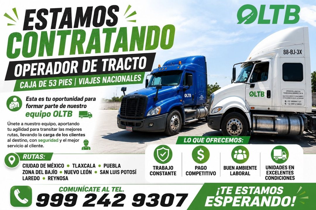 Banner del anuncio de la vacante: ESTAMOS < · CONTRATANDO · OPERADOR DE TRACTO · CAJA DE 53 PIES / VIAJES NACIONALES · OLTB · Esta es tu oportunidad para · formar parte de nu