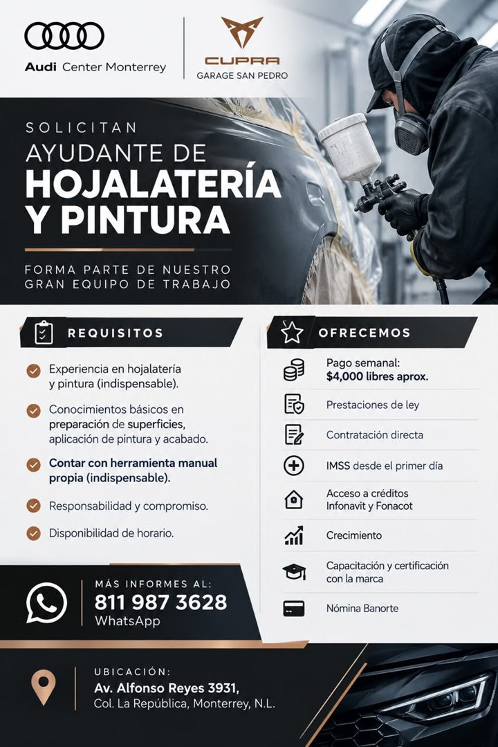 Banner del anuncio de la vacante: Audi Center Monterrey · CUPRA · GARAGE SAN PEDRO · SOLICITAN · AYUDANTE DE · HOJALATERÍA · Y PINTURA · FORMA PARTE DE NUESTRO · GRAN EQUIPO 