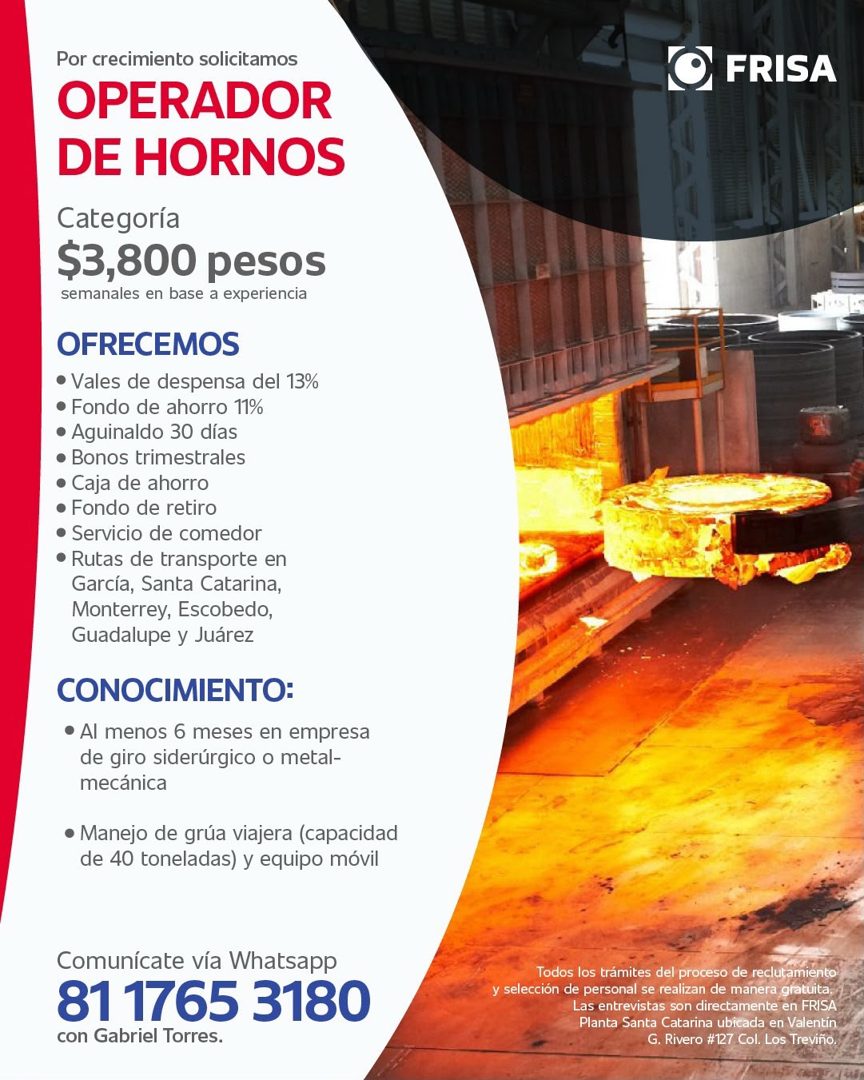 Banner del anuncio de la vacante: Por crecimiento solicitamos · OPERADOR · DE HORNOS · Categoría · $3,800 pesos · semanales en base a experiencia · OFRECEMOS · • Vales de des