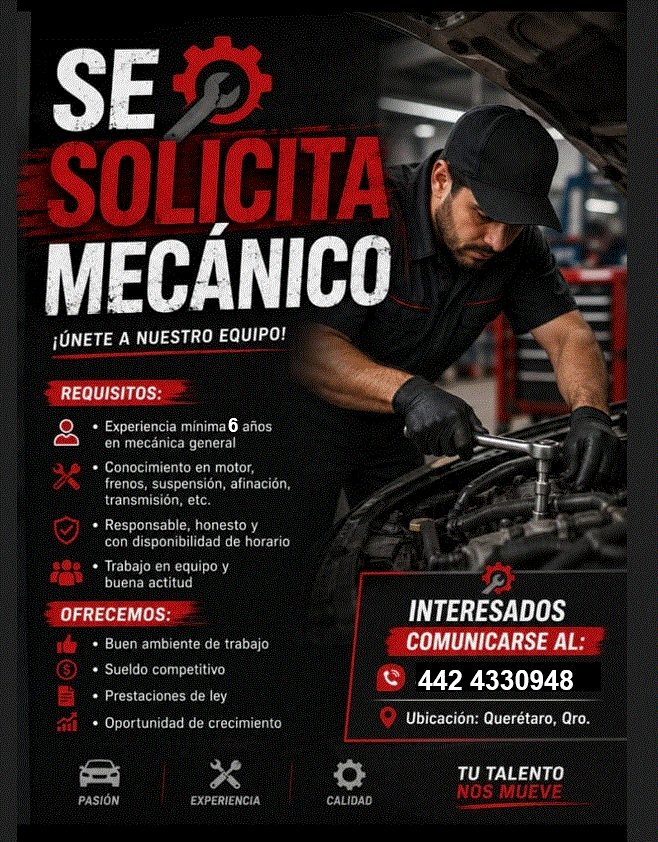 Banner del anuncio de la vacante: SE · SOLICITA · MECÁNICO · ¡UNETE A NUESTRO EQUIPO! · REQUISITOS: · • Experiencia mínima 6 años · en mecánica general · • Conocimiento en mo