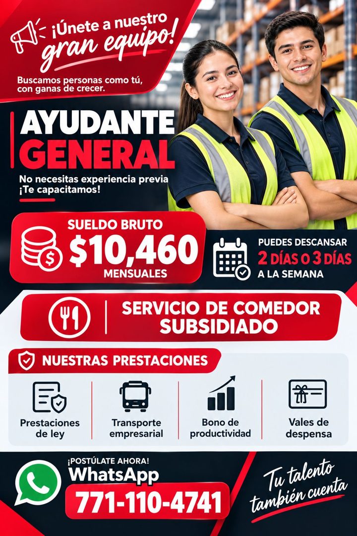 Banner del anuncio de la vacante: &- inte a nuestro · gran equipo! · Buscamos personas como tú, · con ganas de crecer. · AYUDANTE · IGENERAL · No necesitas experiencia previa