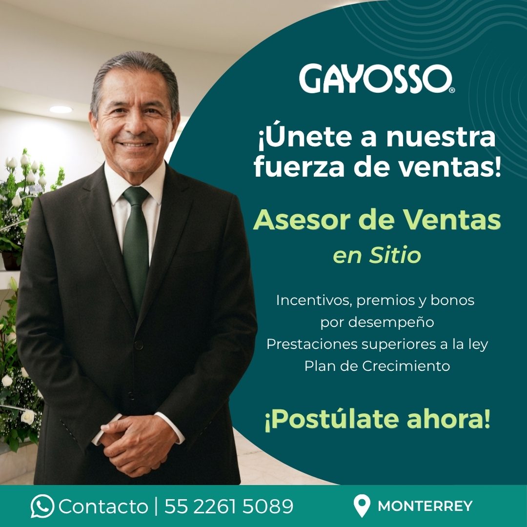 Banner del anuncio de la vacante: GAYOSSO. · ¡Únete a nuestra · fuerza de ventas! · Asesor de Ventas · en Sitio · Incentivos, premios y bonos · por desempeño · Prestaciones s