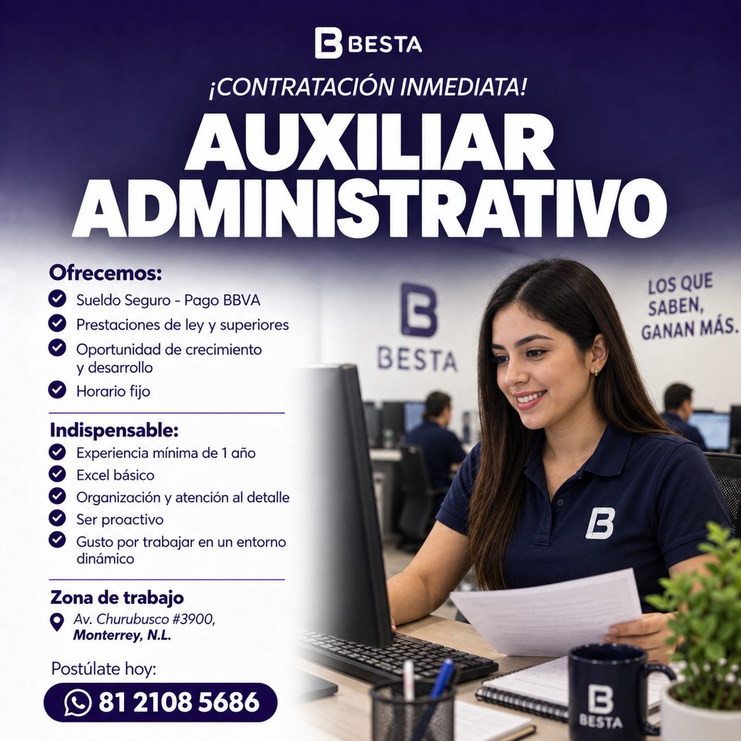 Banner del anuncio de la vacante: B BESTA · ¡CONTRATACIÓN INMEDIATA! · AUXILIAR · ADMINISTRATIVO · Ofrecemos: · Sueldo Seguro - Pago BBVA · Prestaciones de ley y superiores ·