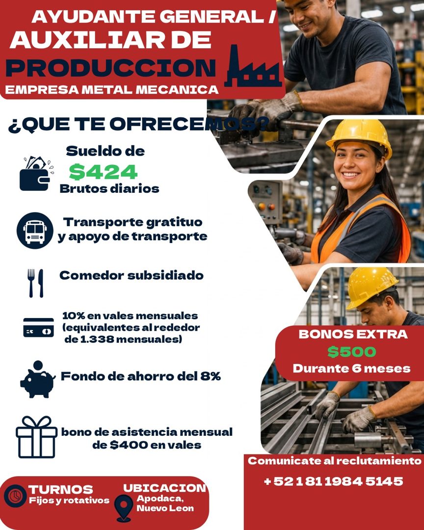Banner del anuncio de la vacante: AYUDANTE GENERAL / · AUXILIAR DE · PRODUCCION · EMPRESA METAL MECANICA · ¿QUE TE OFRECENOSS · Sueldo de · S424 · Brutos diarios · Transporte