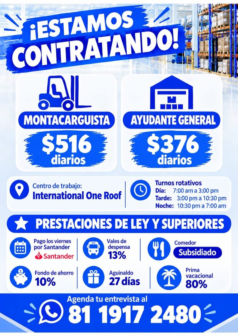 Banner del anuncio de la vacante: ¡ESTAMOS 1, · CONTRATANDO! · MONTACARGUISTA · AYUDANTE GENERAL · $516 · diarios · $376 · diarios · Centro de trabajo: · International One Ro