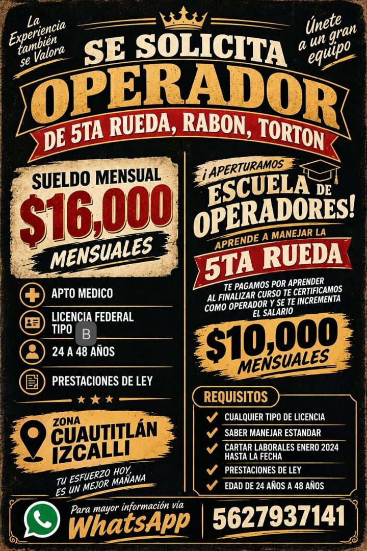 Banner del anuncio de la vacante: La · Experiencia · también · se Valora · SE SOLICITA · Únete · a un gran · OPERADOR · equipo · DE STA RUEDA, RABON, TORTON · SUELDO MENSUAL 