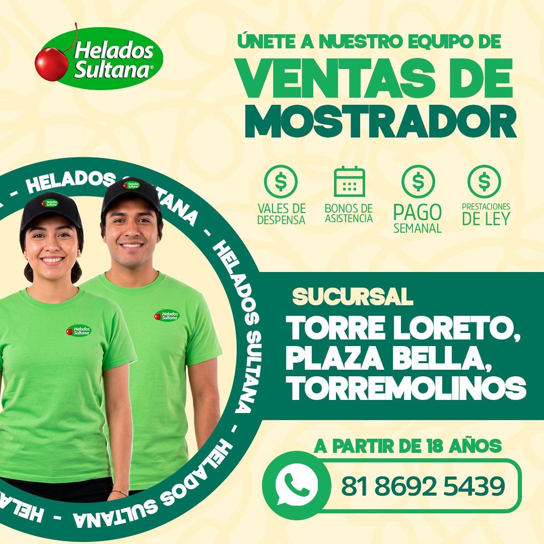 Banner del anuncio de la vacante: Helados · Sultana® · - HELADOS · TANA · Helados · Helados · Sultana · VALES DE · - HELADOS SULTANA · DESPENSA · ÚNETE A NUESTRO EQUIPO DE · 