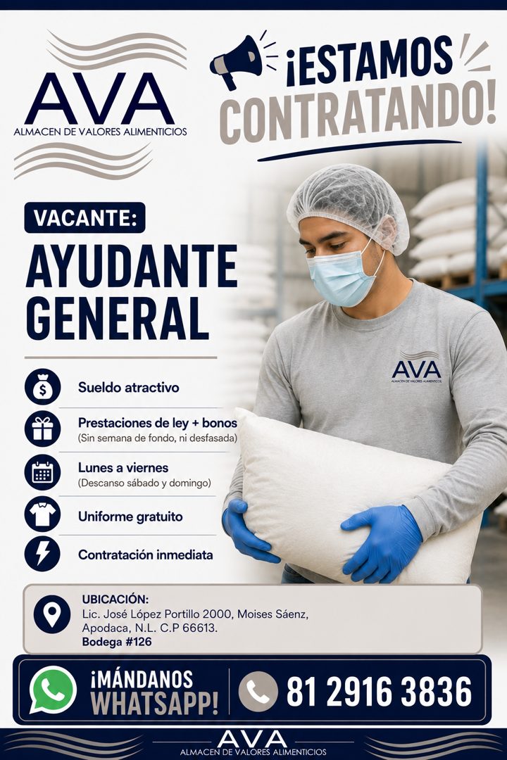 Banner del anuncio de la vacante: AVA · ALMACEN DE VALORES ALIMENTICIOS · ¡ESTAMOS / · CONTRATANDO! · VACANTE: · AYUDANTE · GENERAL · AVA · 4 · Sueldo atractivo · Prestacione