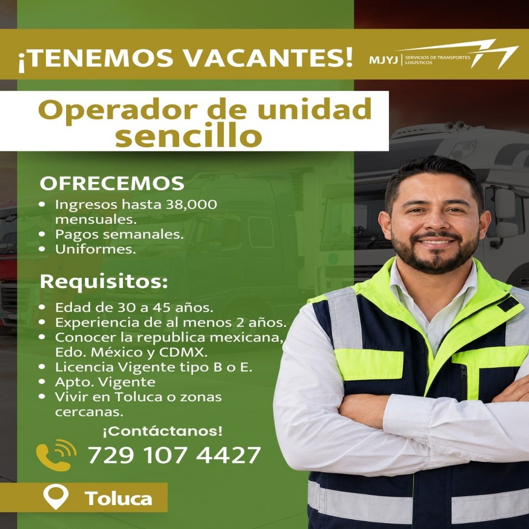Banner del anuncio de la vacante: ¡TENEMOS VACANTES! · Operador de unidad · sencillo · OFRECEMOS · • Ingresos hasta 38,000 · mensuales. · • Pagos semanales. · • Uniformes. · 