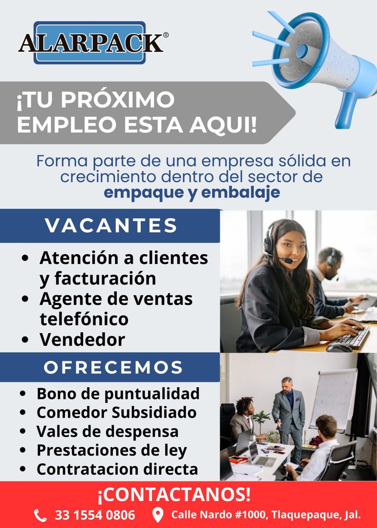 Banner del anuncio de la vacante: ALARPACK® · ¡TU PRÓXIMO · EMPLEO ESTA AQUI! · Forma parte de una empresa sólida en · crecimiento dentro del sector de · empaque y embalaje ·
