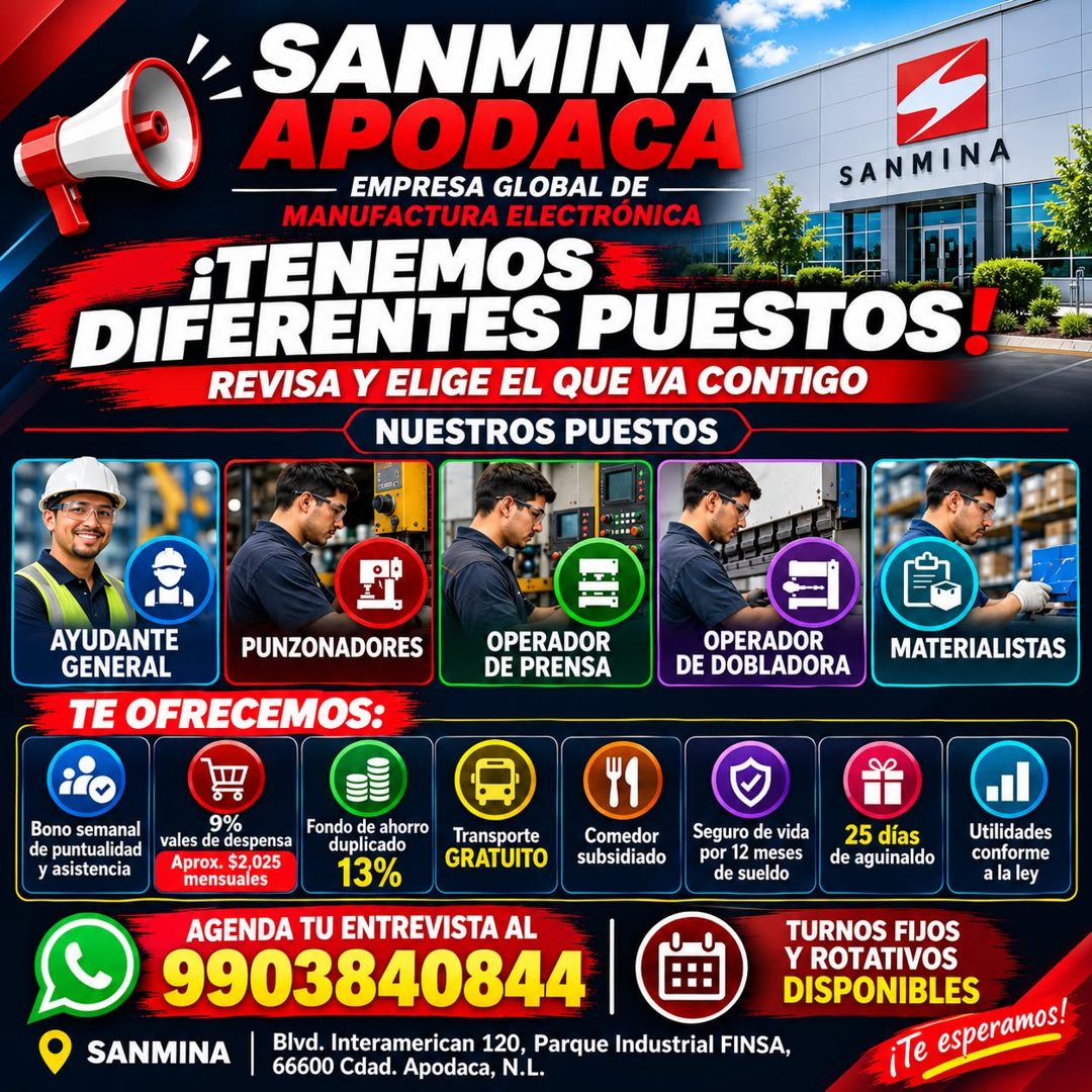Banner del anuncio de la vacante: *SANMINA · APODACA · EMPRESA GLOBAL DE — · SANMINA · MANUFACTURA ELECTRÓNICA · TENEMOS · DIFERENTES PUESTOS! · REVISA Y ELIGE EL QUE VA CONT