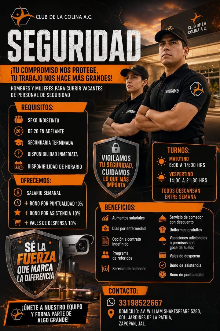 Banner del anuncio de la vacante: CLUB DE LA COLINA A.C. · SEGURIDAD · ¡TU COMPROMISO NOS PROTEGE, · TU TRABAJO NOS HACE MÁS GRANDES! · HOMBRES Y MUJERES PARA CUBRIR VACANTES