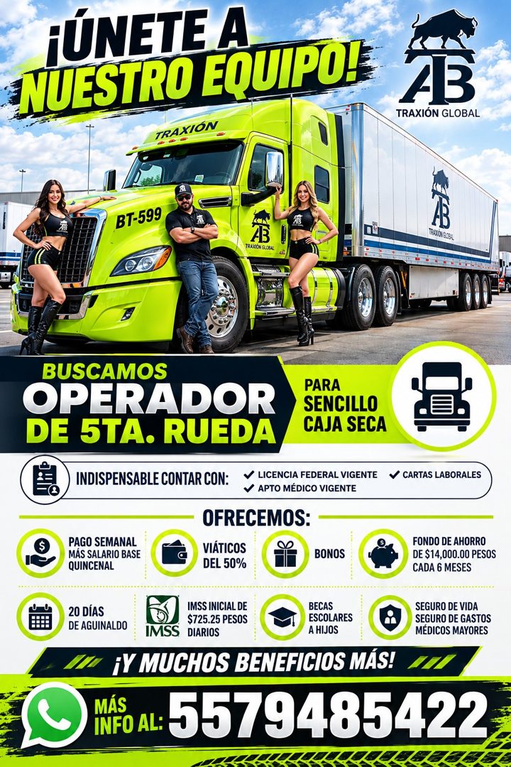 Banner del anuncio de la vacante: ¡ÚNETE A · NUESTRO EQUIPOL · TRAXIÓN · TRAXIÓN GLOBAL · BT-599 · TRASCON GOEAL · TRAXIÓN GLOBAL · BUSCAMOS · OPERADOR · DE 5TA. RUEDA · PARA