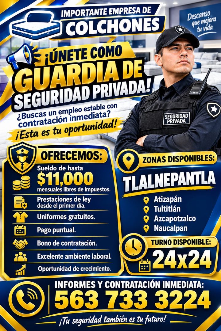 Banner del anuncio de la vacante: IMPORTANTE EMPRESA DE · COLCHONES · Descanso · que mejora · tu vida · )E FÚNETE COMO · GUARDIA DE · SEGURIDAD PRIVADA! · ¿Buscas un empleo e