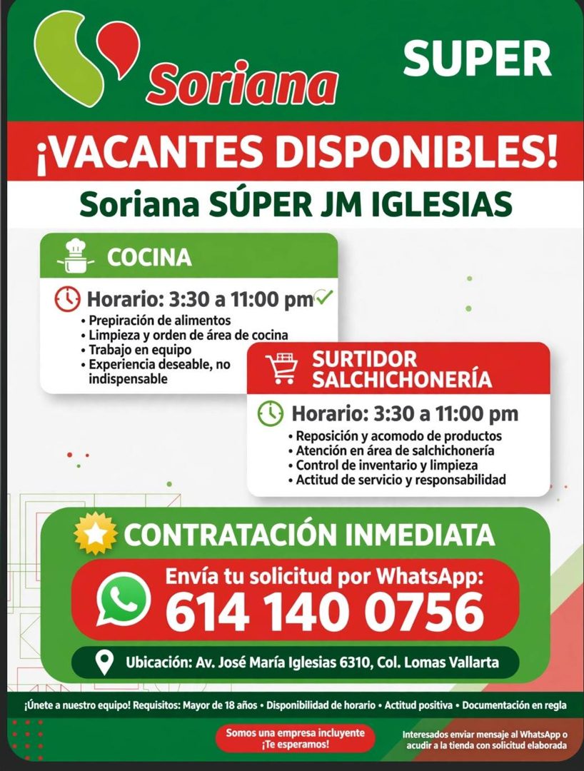 Banner del anuncio de la vacante: SUPER · Soriana · ¡VACANTES DISPONIBLES! · Soriana SÚPER JM IGLESIAS · - COCINA · Horario: 3:30 a 11:00 pmV · • Prepiración de alimentos · •